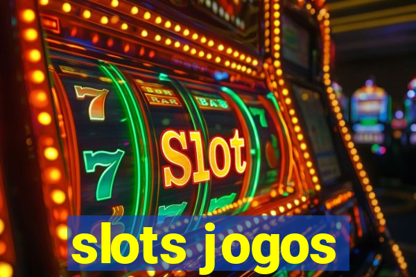 slots jogos