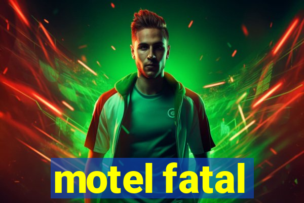 motel fatal