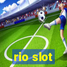 rio slot