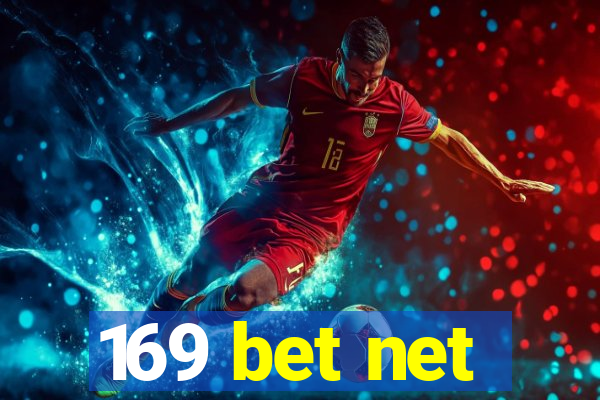 169 bet net