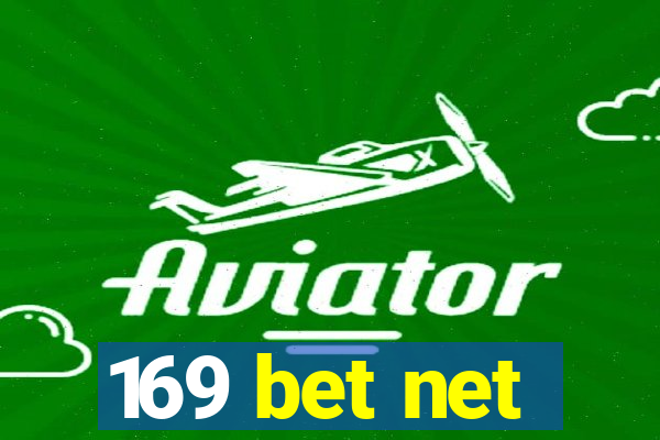 169 bet net