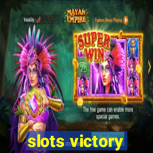 slots victory