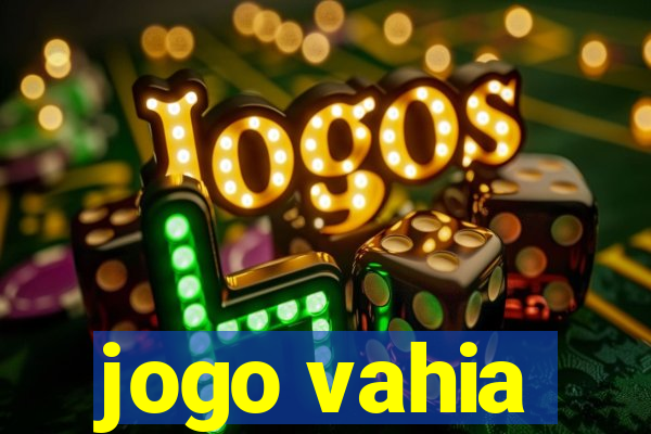 jogo vahia