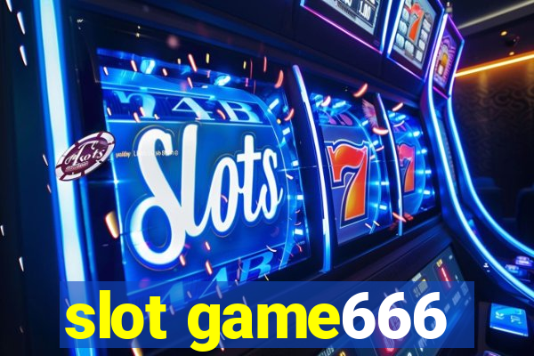 slot game666