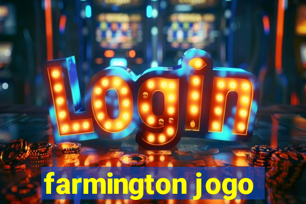 farmington jogo