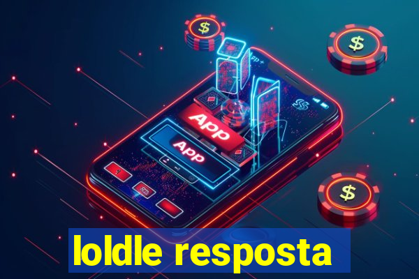 loldle resposta