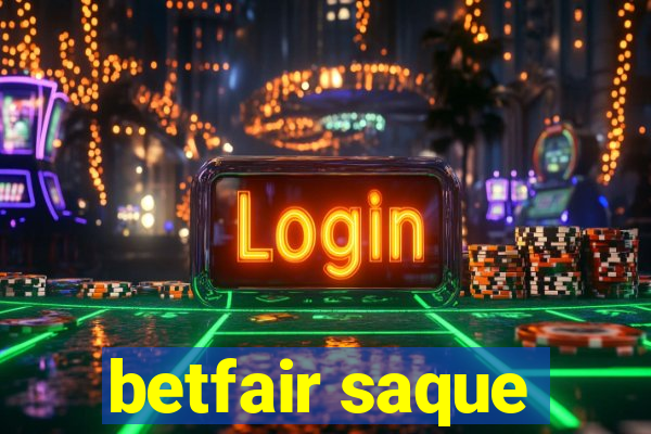 betfair saque