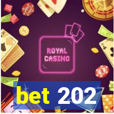 bet 202