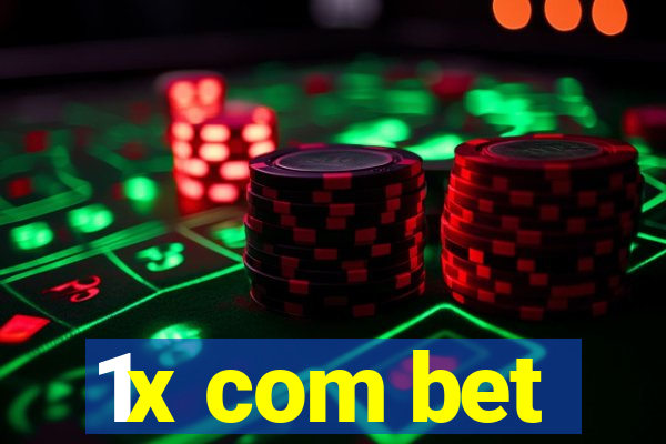 1x com bet