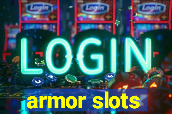 armor slots