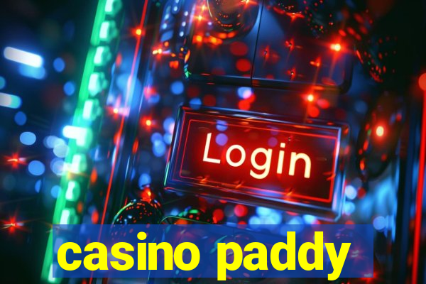 casino paddy