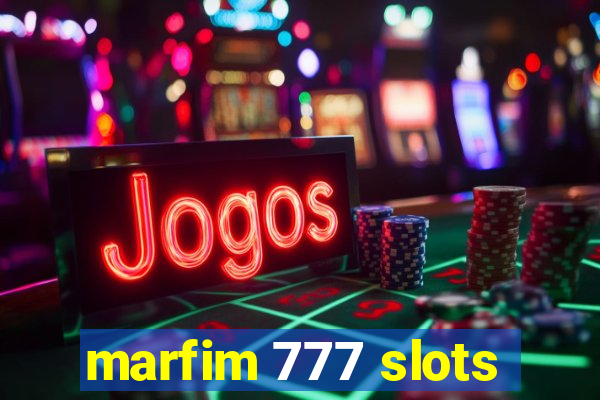 marfim 777 slots