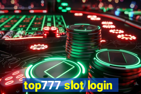 top777 slot login