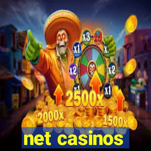 net casinos