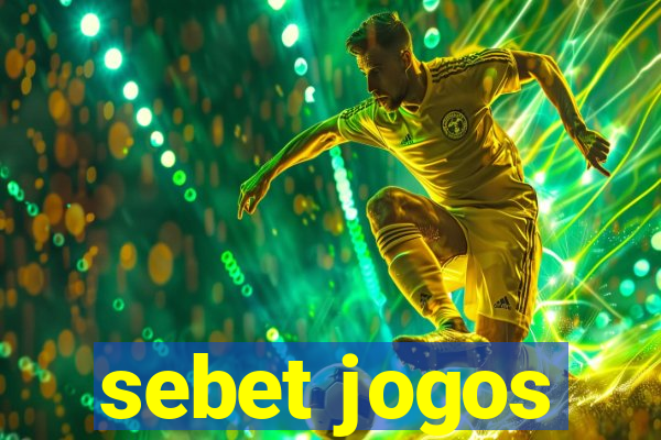 sebet jogos