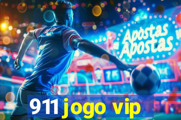 911 jogo vip