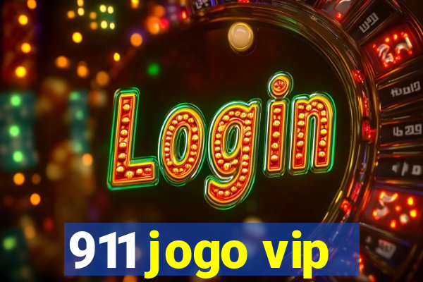 911 jogo vip