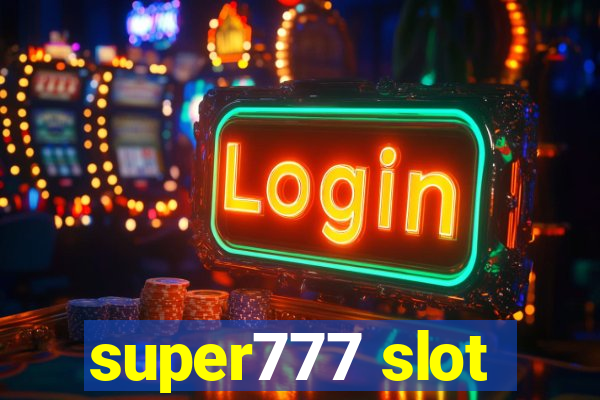 super777 slot