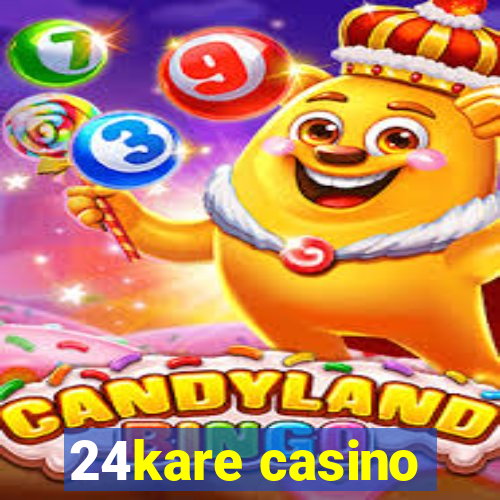 24kare casino