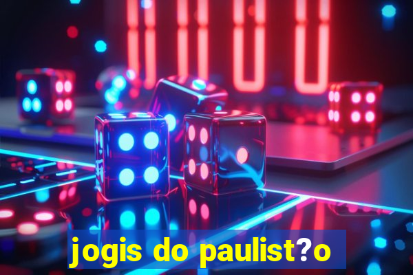 jogis do paulist?o