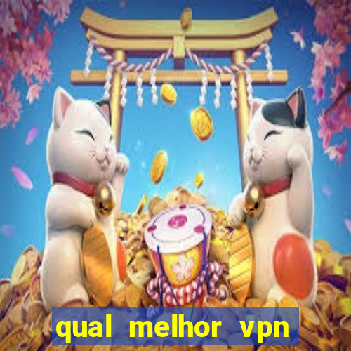 qual melhor vpn para jogos