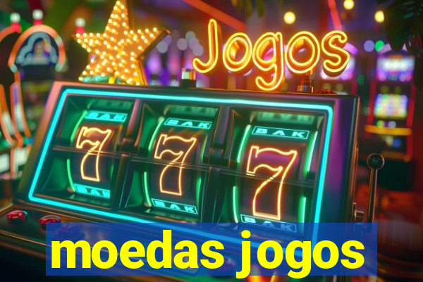 moedas jogos