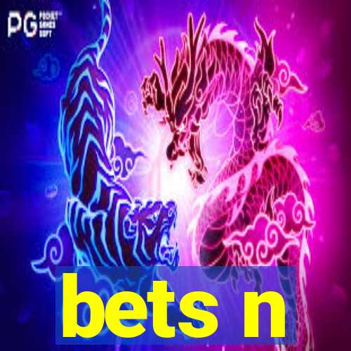 bets n