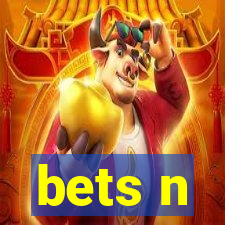 bets n