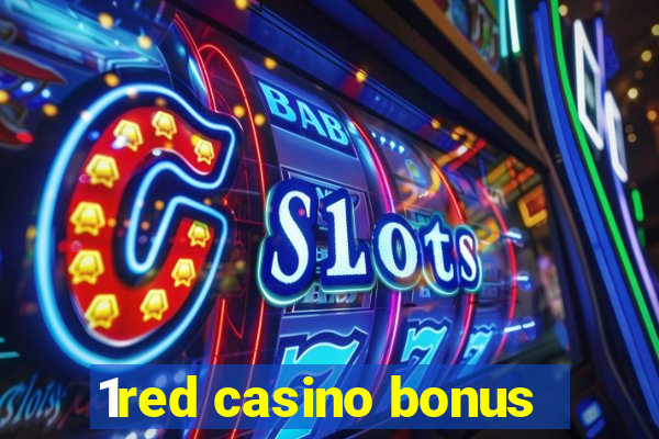 1red casino bonus