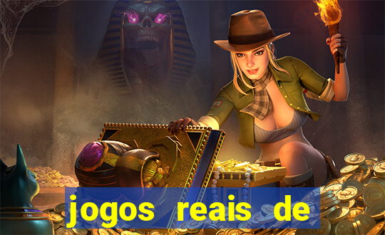 jogos reais de ganhar dinheiro