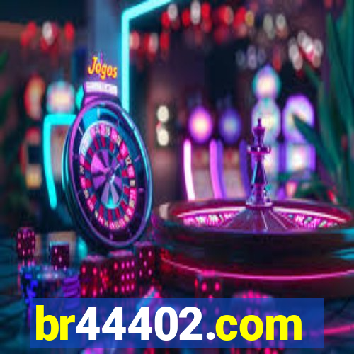 br44402.com