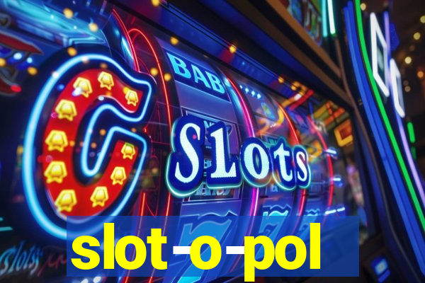 slot-o-pol