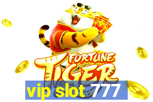 vip slot 777