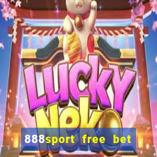 888sport free bet no deposit bonus