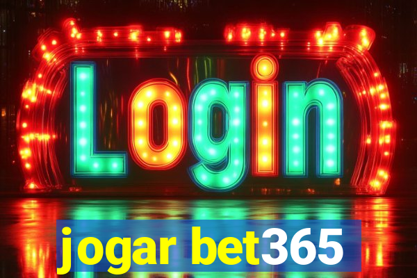 jogar bet365