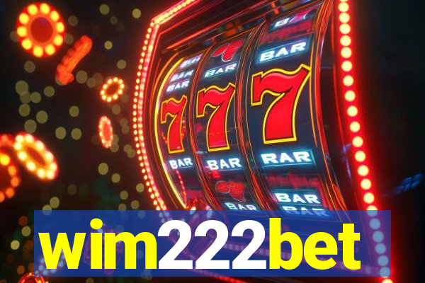 wim222bet