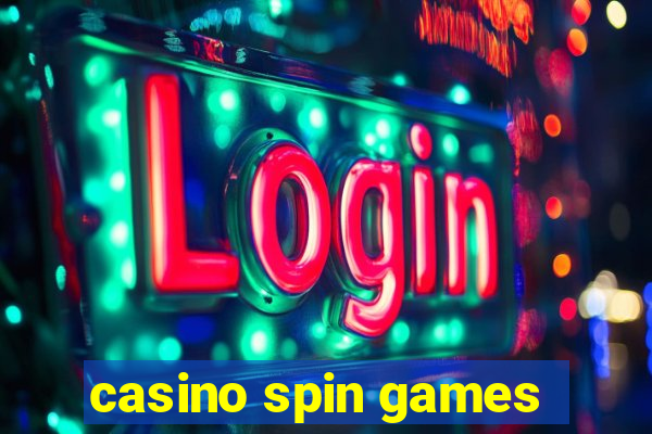 casino spin games