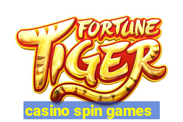 casino spin games