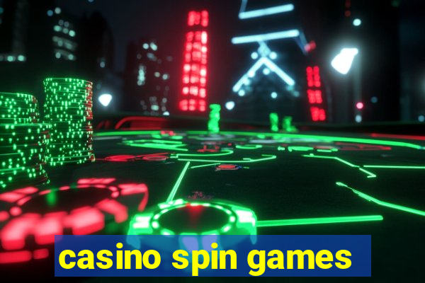 casino spin games