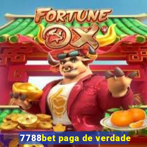 7788bet paga de verdade