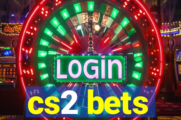 cs2 bets