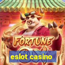 eslot casino