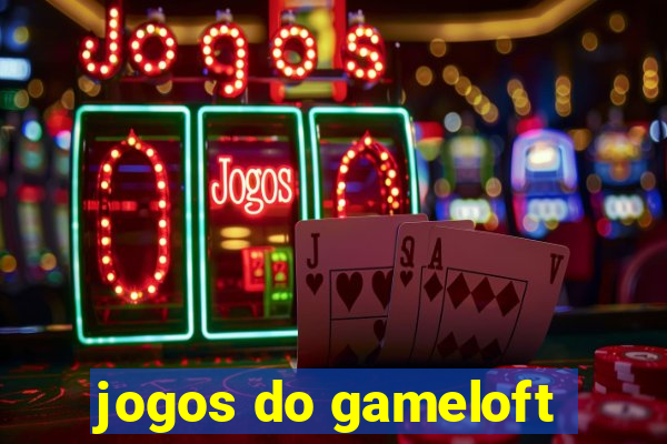 jogos do gameloft