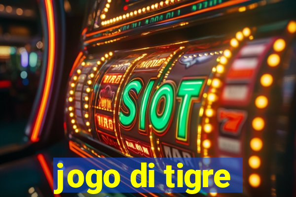 jogo di tigre