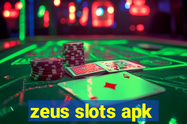 zeus slots apk