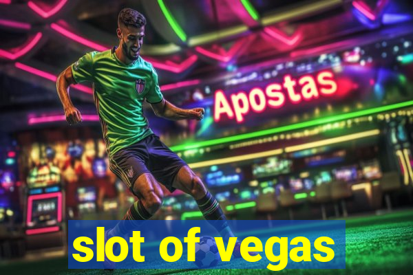 slot of vegas