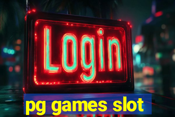 pg games slot