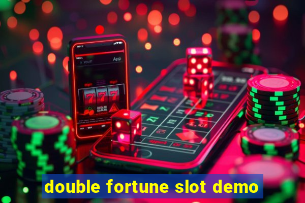 double fortune slot demo