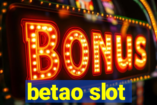 betao slot