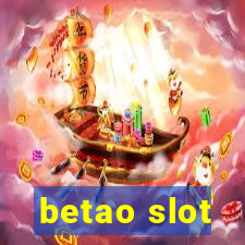 betao slot